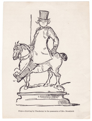 From a drawing by Thackeray in the possession of Mrs. Brookfield